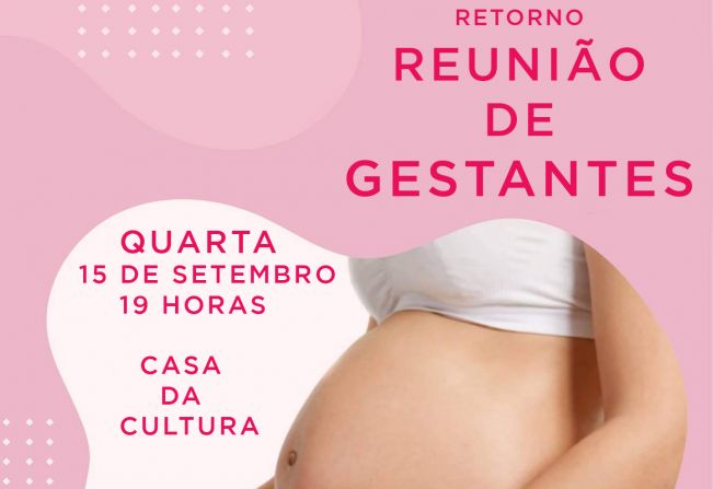 Retorno da Reunião de Gestantes